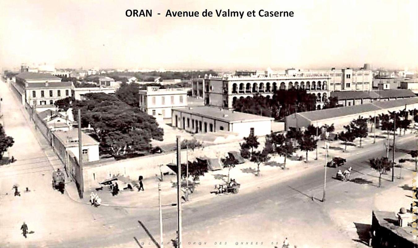 Oran - Avenue de Valmy et Caserne.jpg